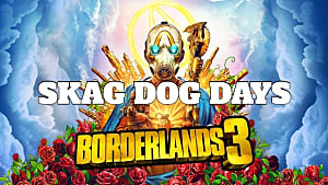 Borderlands 3 How To Complete Skag Dog Days Borderlands 3