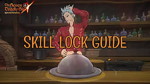 How To Skill Lock In Seven Deadly Sins Grand Cross The