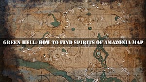 Green Hell Spirits Of Amazonia Map How To Find It In The Sunken Ship Green Hell