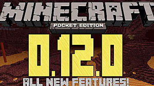 Minecraft Pe 0 12 0 New Features Minecraft Pocket Edition