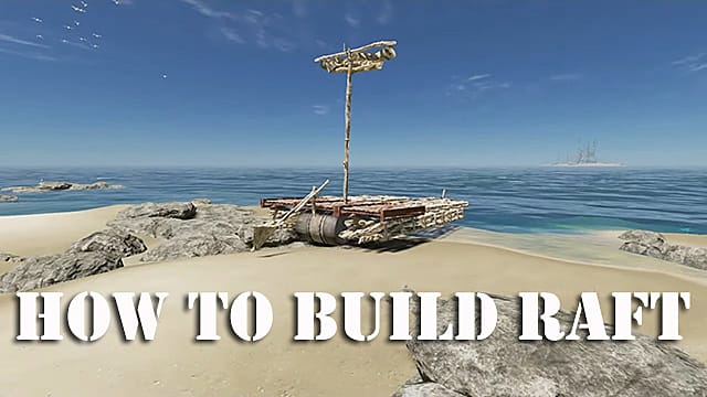 Stranded Deep: How to Build a Raft | Stranded Deep