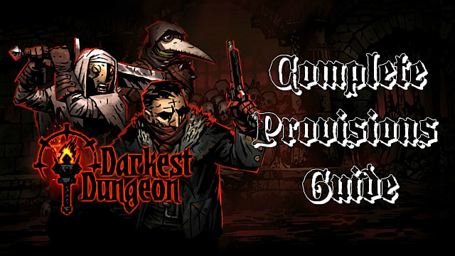 darkest dungeon area guide