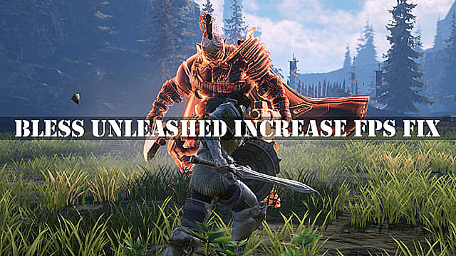 Bless Unleashed Increase Fps Fix Bless Unleashed