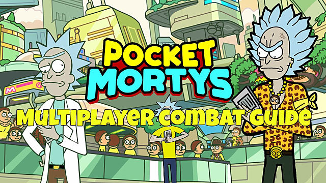 pocket mortys best mortys multiplayer