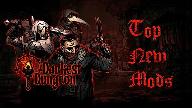 where to download darkest dungeon mods from steam