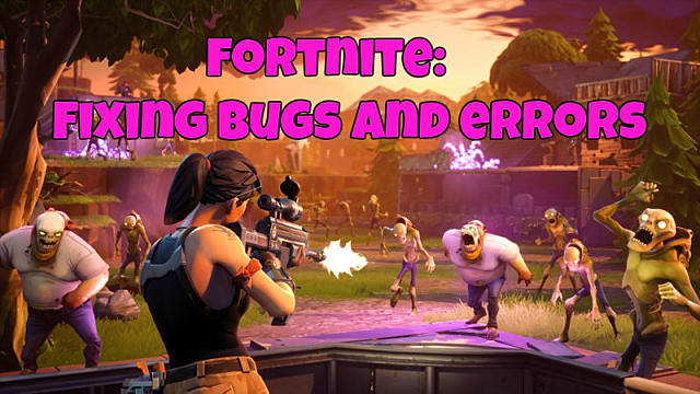 fortnite guide troubleshooting errors and bug fixes for version 1 03 fortnite - fortnite cant shoot bug