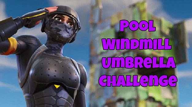 Fortnite Guide How To Complete The Pool Windmill Umbrella Challenge Fortnite