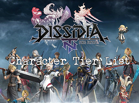 Dissidia Final Fantasy Nt Character Tier List