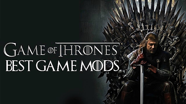 9 Best Game Of Thrones Mods for Your Favorite Games  Slide 9