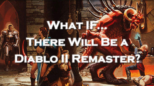will there be diablo 2 remastered