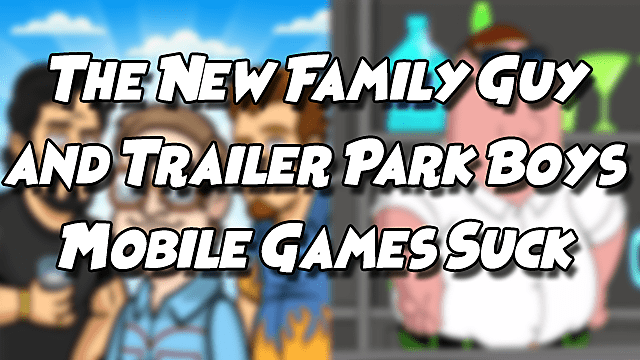 The New Family Guy And Trailer Park Boys Mobile Games Suck - trailer park studio set open update roblox