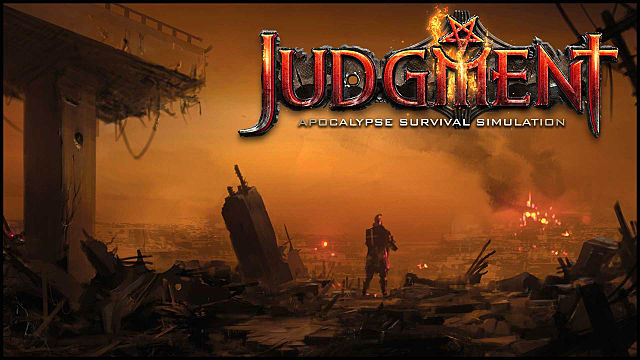 Experiencing The Apocalypse With Judgement Apocalypse Survival Simulation Judgment Apocalypse Survival Simulation