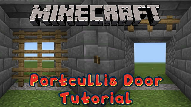 Minecraft How To Build A Working Portcullis For Your Castle Entrance