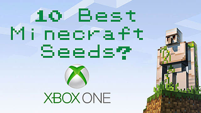 10 Awesome Minecraft Seeds For Xbox One Minecraft