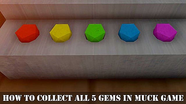 How to Collect All 5 Gems in Muck Game   Muck - 90