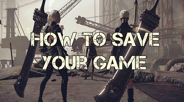 Nier Automata How To Save