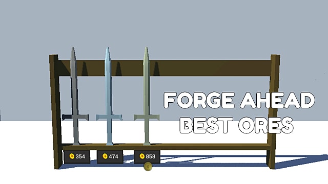 Forge Ahead Best Ores In The Game Forge Ahead - roblox mining simulator ore levels