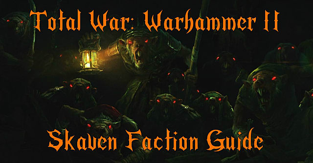 best faction combination coop total war warhammer 2 scaven