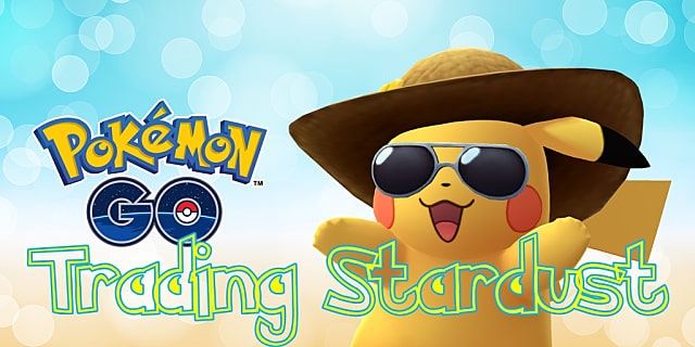 Stardust Pokemon Go Trading Chart