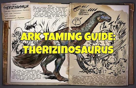 Ark Dino Taming Guide Therizinosaurus Ark Survival Evolved