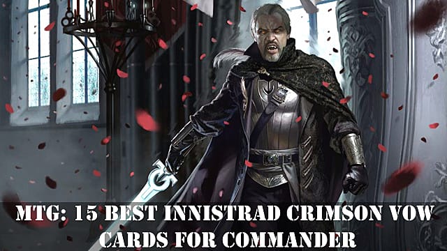 crimson vow commander decklist