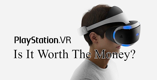 is playstation vr worth it