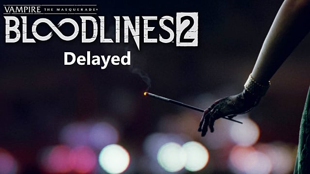 Vampire  The Masquerade   Bloodlines 2 Has Been Delayed Again - 69