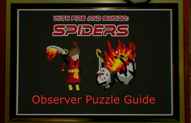 Observer Guide To The Fire And Sword Spiders Mini Game Observer
