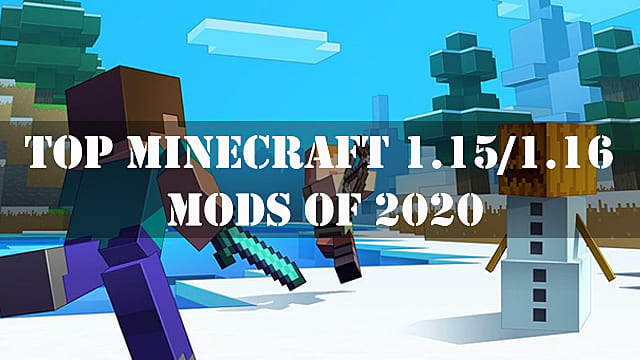 Top 10 Minecraft 1 15 And 1 16 Mods Of 2020 Minecraft