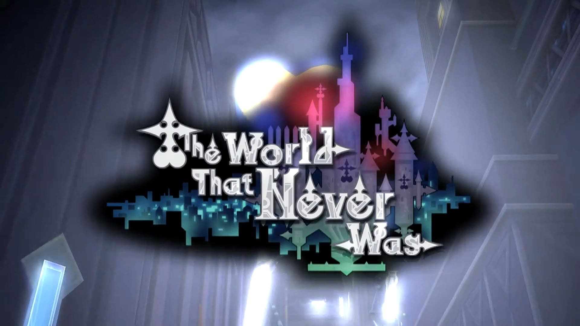 Kingdom hearts world that never was. World never sleep. The world that never was. Kingdom hearts final world. The world that never was.