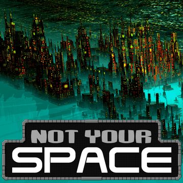 Interview  Bob Saunders on his Kickstarter project Not Your Space   Not Your Space - 43
