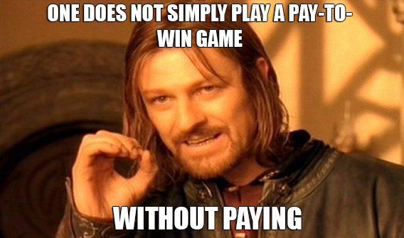 Pay to win microtransactions are doing it wrong - 10
