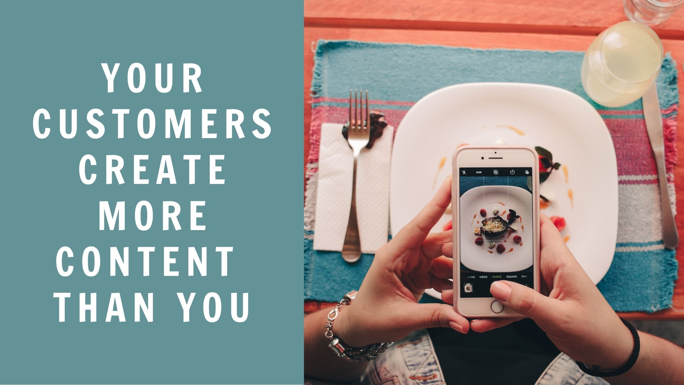 Curate Customer Created Content