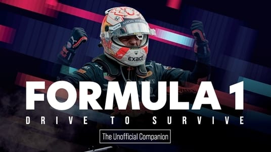 cover of the book The Formula 1 Drive to Survive, The Unofficial Companion