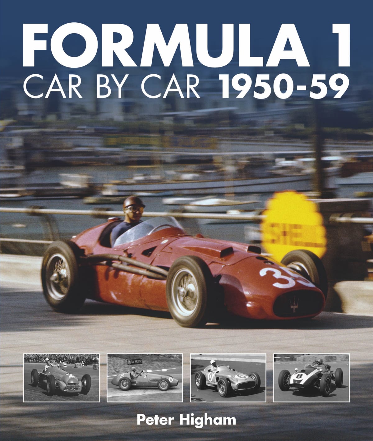 Formula 1: Car by Car 1950-59 cover featuring the legendary Fangio