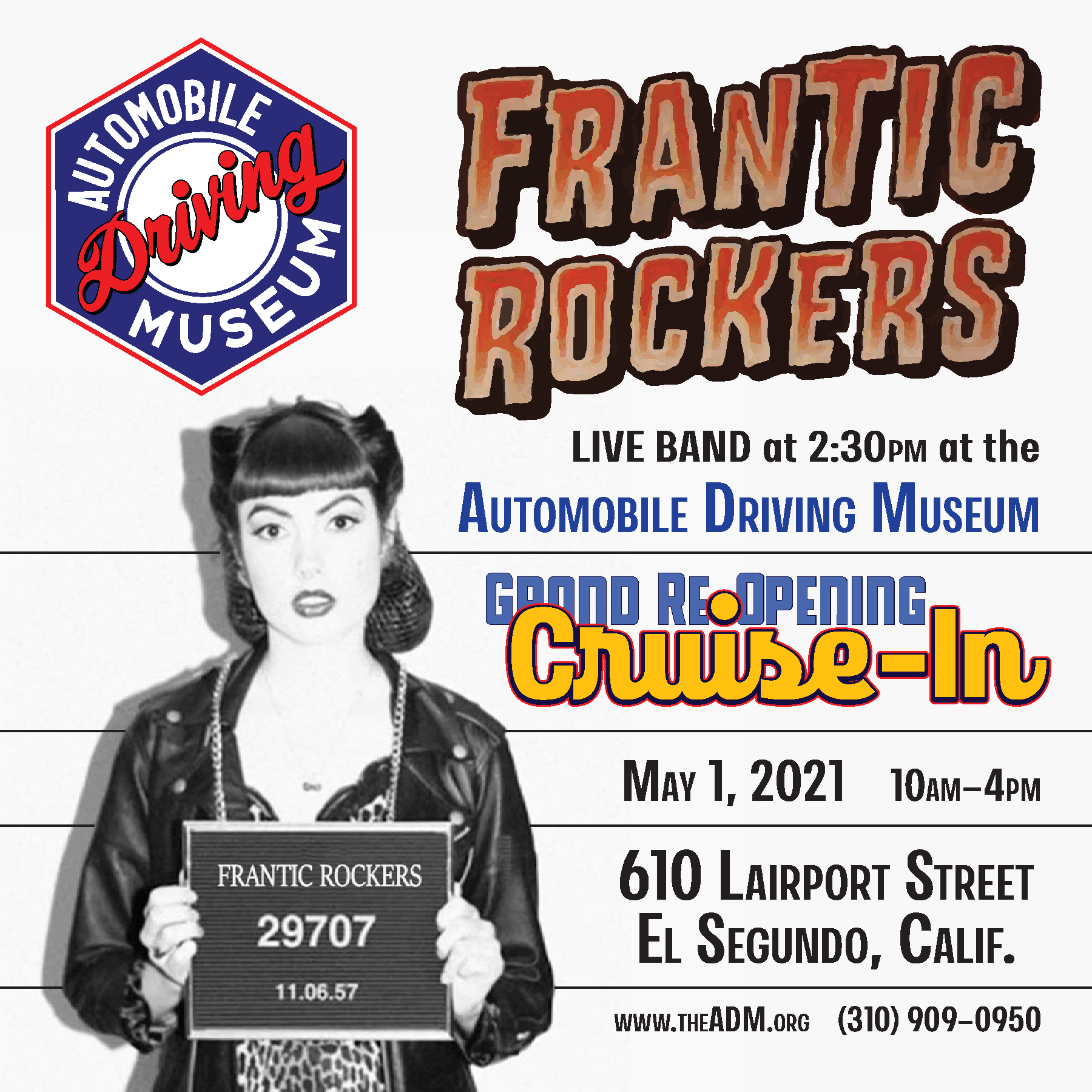a flyer for the grand reopening of Automobile Driving Museum featuring a Frantic Rockers