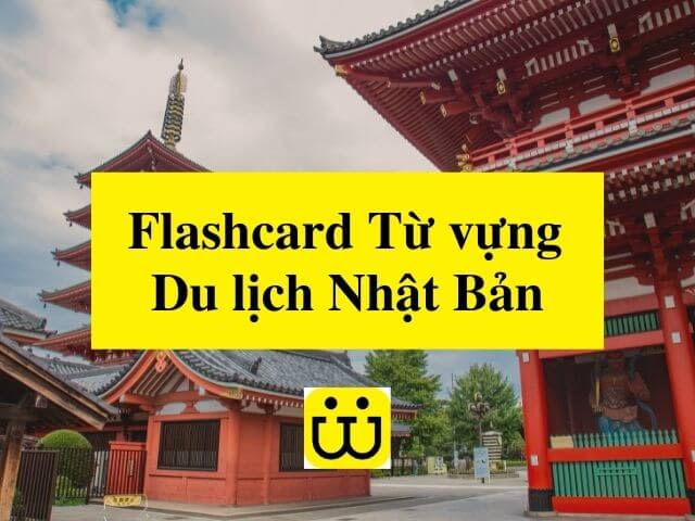 từ vựng du lịch nhật bản