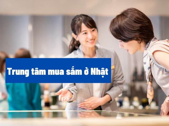 trung tâm mua sắm ở Nhật