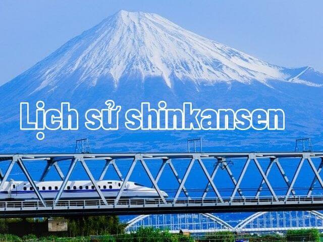 lịch sử shinkansen Nhật Bản