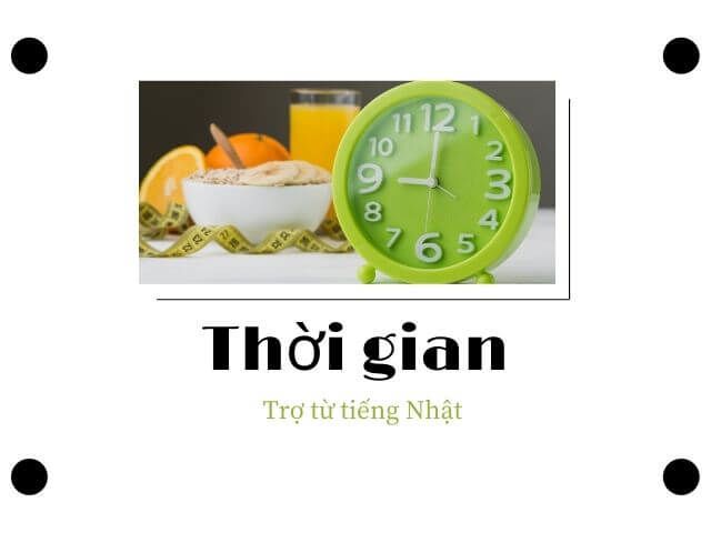 trợ từ chỉ thời gian