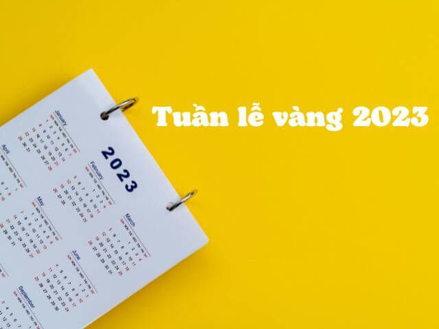 tuần lễ vàng 2023