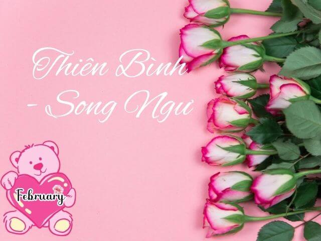 Tháng 2 năm 2024 của các cung hoàng đạo (Thiên Bình ~ Song Ngư)