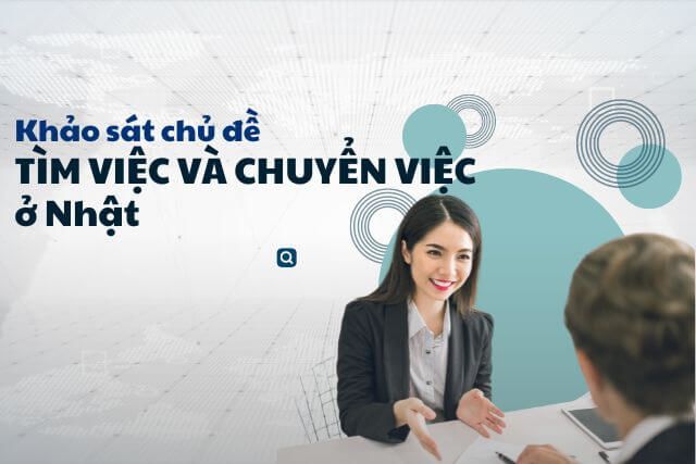 khảo sát tìm việc chuyển việc ở Nhật