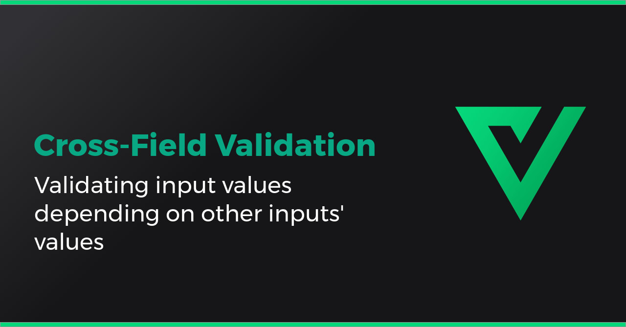 Cross-Field Validation