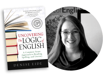 Uncovering the Logic of English, written by Denise Eide.