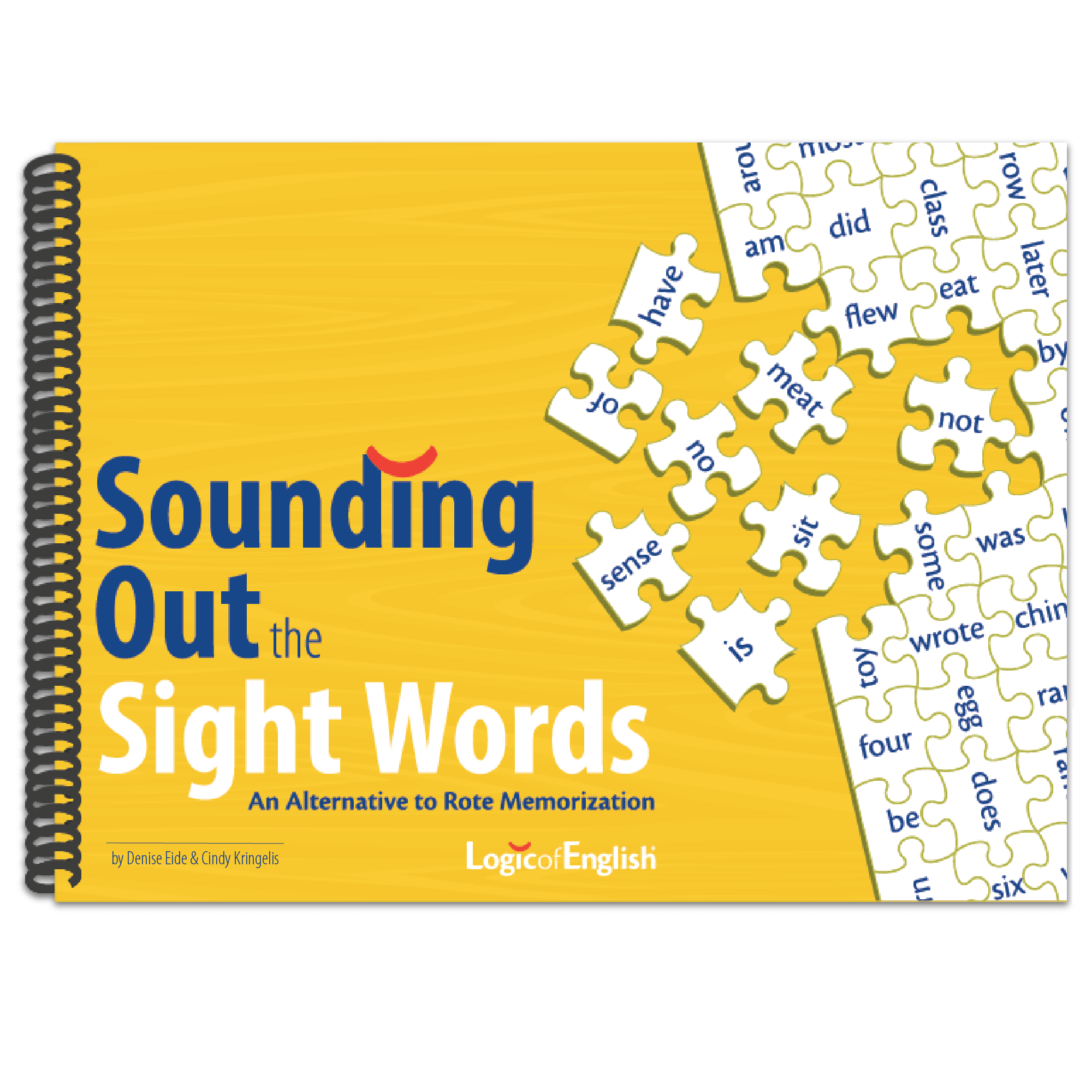 Sounding Out the Sight Words: An Alternative to Rote Memorization published by Logic of English®