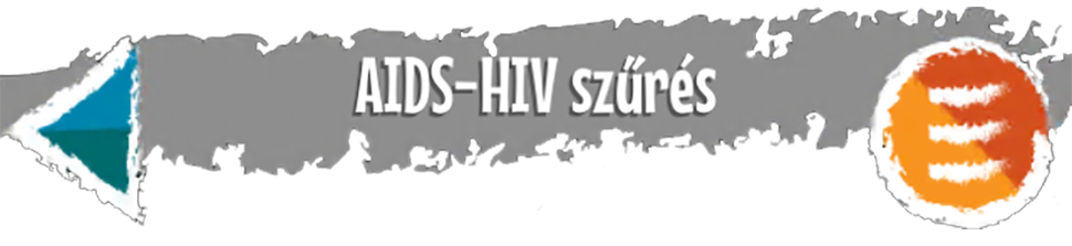 << Vészhelyzet AIDS-HIV szűrés | LoveInfo