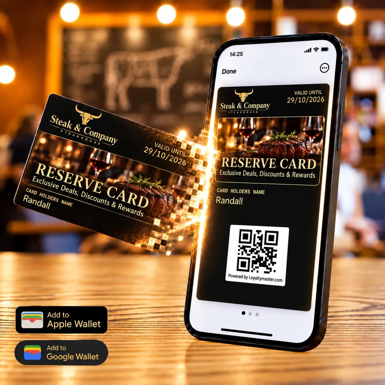Steak & Company Reserve Card shown beside a phone displaying its digital wallet pass, with a QR code and Apple Wallet and Google Wallet badges in a warmly lit steakhouse.