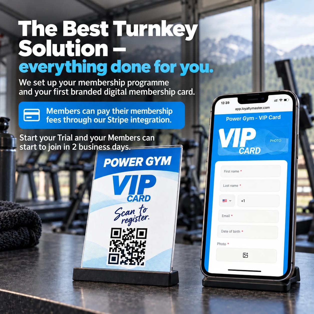 Power Gym QR registration sign and smartphone membership form illustrating turnkey setup and Stripe membership payments