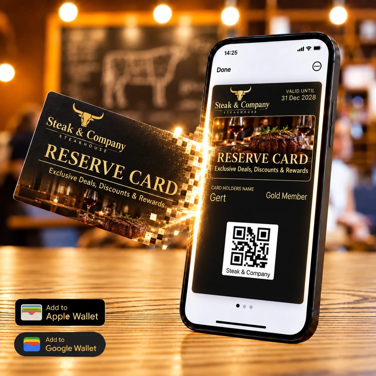 Steak & Company restaurant reserve card displayed on a phone beside a matching physical card and Apple Wallet and Google Wallet badges